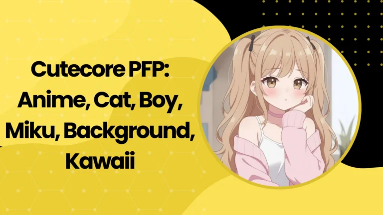 Cutecore PFP